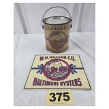 Sea-L-Title 1 Gal Bail Oysters Can & Sign,