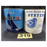 (2) 1 Gal Oysters Cans,