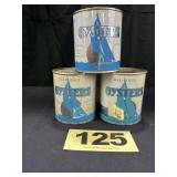 (3) 1 Pt Oysters Cans,