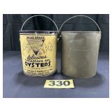 (2) 1 Gal Oysters Bail Cans,