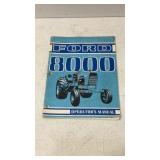 Ford 8000 Tractor Operator's Manual