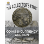 THE COLLECTOR'S VAULT:COINS & CURRENCY
