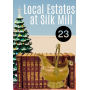 LOCAL ESTATES AT SILK MILL #23 AUCTION