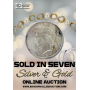 Sold In Seven: Silver and Gold Auction