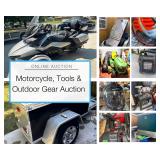 Personal Property Auction - Motorcyle, Tools & Outdoor Gear Auction