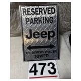 Reserved parking Jeep sign 18ï¿½ x 12ï¿½ aluminum