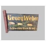 Hand Painted Double Sided Hog Dealer Sing