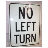 No Left Turn Metal Sign 18"x24"