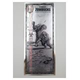 2027 .999 Zombucks SILVER NOTE