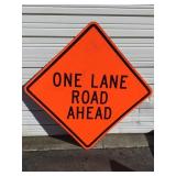 Large One Lane Road Ahead Sign