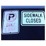 Sidewalk Closed Sign & No Parking Bike Lane Signs