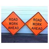 (2) Large Road Work Ahead Signs