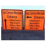 (2) Use Camino Mercado Entrance Signs