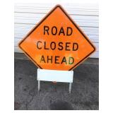 Large Road Closed Ahead Sign w/ A-Frame