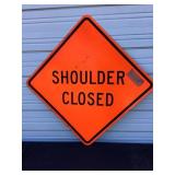 Large Shoulder Closed Sign