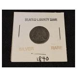 1840 Silver Seated Liberty Dime RARE