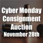 Cyber Monday Consignment Auction
