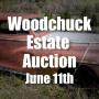 Woodchuck Estate Auction