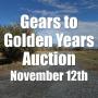 Gears to Golden Years Auction