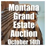 Montana Grand Estate Auction | October 14th
