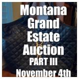 Montana Grand Estate Auction | Part III