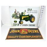 (2) Metal John Deere Signs - (1) Porcelain