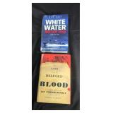 White Water red hot lead and Blood books