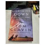 Lighting Down A WORLD WAR 2 STORY OF SURVIVAL