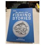 THE WORLDS BEST FISHING STORIES