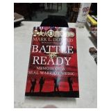 BATTLE READY MEMOIR OF A SEAL WARRIOR MEDIC.