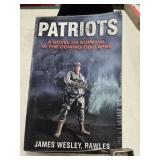 Patriots by Ja.es Wesley Rawles