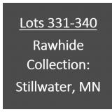 Lots 331-340: Rawhide Collection of Stillwater, MN