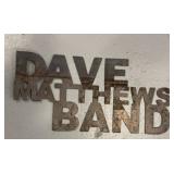 METAL DAVE MATTHEWS BAND SIGN