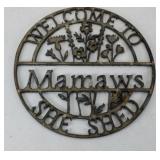 MAMAWS SHE SHED METAL SIGN