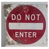 DO NOT ENTER METAL SIGN