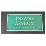 CAST IRON INSANE ASYLUM PLAQUE