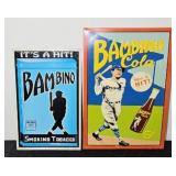 (2) BAMBINO METAL SIGNS