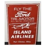 FLY THE FORD TRI-MOTOR ISLAND AIRLINES METAL SIGN