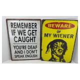 (2) HUMOROUS METAL SIGNS