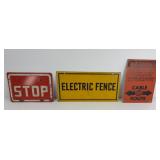 (3) SMALL METAL SIGNS