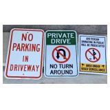 (3) METAL SIGNS