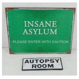 CAST IRON AUTOPSY SIGN & MENTAL ASYLUM SIGN