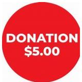 DONATION OPPORTUNITY - $5