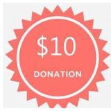 DONATION OPPORTUNITY - $10