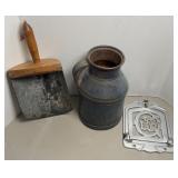 METAL SCOOP, CREAM CAN, & GLOBE STOVE DOOR