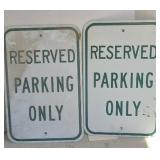 (2) METAL PARKING SIGNS