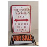METAL FIREFIGHTER PARKING & FOR SALE SIGN