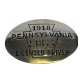 1918 Pennsylvania Licensed Driver Badge