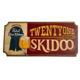 Pabst Blue Ribbon ï¿½21 or Skidooï¿½ Wooden Sign