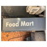 Plastic Food Mart Sign Front